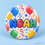 Personalized 58 mm pin badge — colorful Noah birthday sample mockup